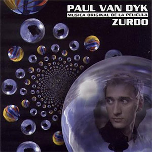Disco ZURDO (Musica Original de la Pelicula) de Paul Van Dyk