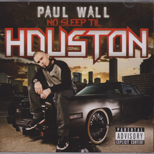 Disco No Sleep Til Houston de Paul Wall