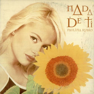 Disco Nada De Ti de Paulina Rubio