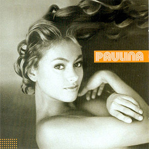 Disco Paulina de Paulina Rubio