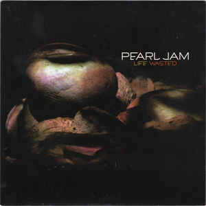 Disco Life Wasted de Pearl Jam