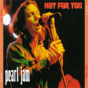 Disco Not For You de Pearl Jam