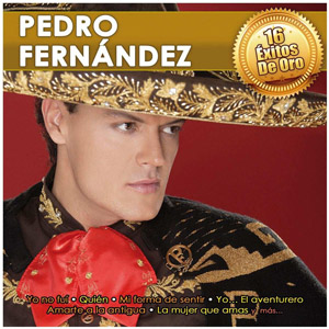 Disco 16 Éxitos De Oro de Pedro Fernández