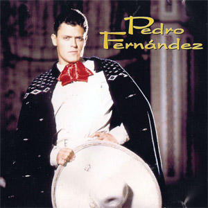 Disco El Aventurero de Pedro Fernández