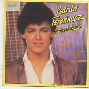Disco Es Un Sábado Más de Pedro Fernández
