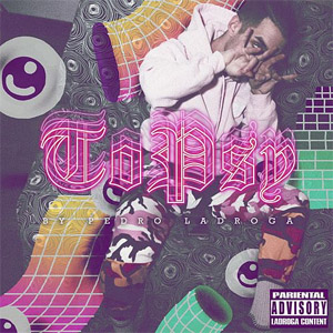 Disco ToPsy de Pedro LaDroga