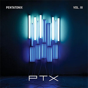 Disco PTX, Vol. III de Pentatonix