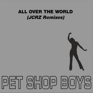 Disco All Over The World (JCRZ Remixes) de Pet Shop Boys