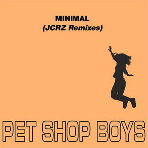 Disco Minimal (JCRZ Remixes) de Pet Shop Boys
