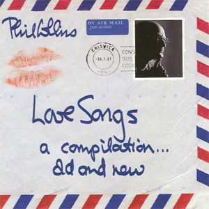 Disco Love Songs: A Compilation... Old And New de Phil Collins