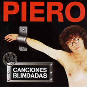 Disco 30 Años de Canciones Blindadas de Piero