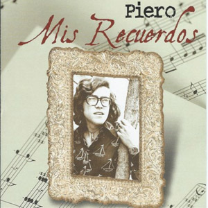 Disco Mis Recuerdos de Piero