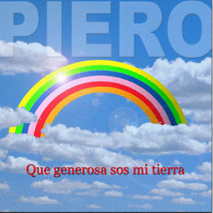 Disco Que Generosa Sos Mi Tierra de Piero
