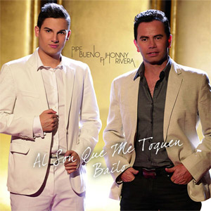 Disco Al Son Que Me Toquen Bailo de Pipe Bueno