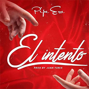 Disco El Intento de Pipe Erre