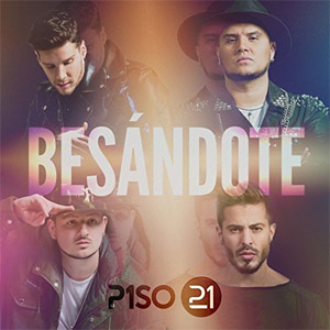 Disco Besándote de Piso 21
