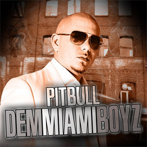 Disco Dem Miami Boyz (Ep) de Pitbull