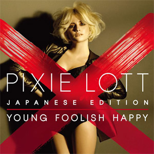 Disco Young Foolish Happy (Japanese Edition) de Pixie Lott