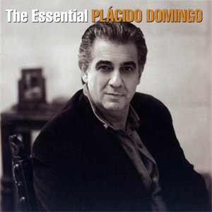 Disco The Essential de Plácido Domingo 