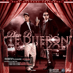 Disco Te Dijeron de Plan B