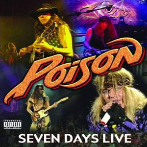 Disco 7 Day's Live de Poison