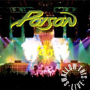 Disco Swallow This Live de Poison