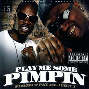 Disco Play Some Pimpin' de Project Pat