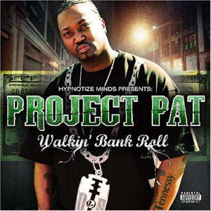 Disco Walkin' Bank Roll de Project Pat
