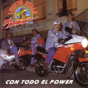 Disco Con Todo El Power de Puerto Rican Power