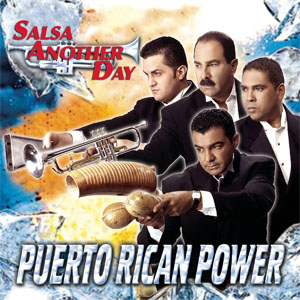 Disco Salsa Another Day de Puerto Rican Power