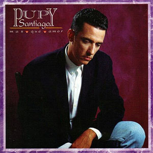 Disco No Podría Olvidarte Jamas de Pupy Santiago