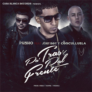 Disco Pa Tras Y Pal Frente de Pusho