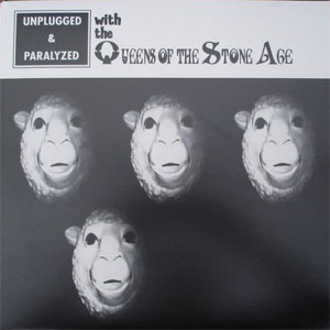 Disco Unplugged & Paralyzed de Queens of the Stone Age 