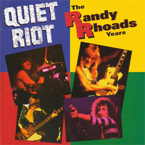 Disco The Randy Rhoads Years de Quiet Riot