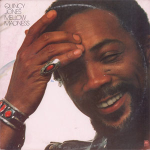 Disco Mellow Madness de Quincy Jones