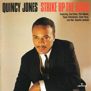 Disco Strike Up The Band de Quincy Jones