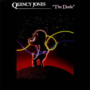 Disco The Dude de Quincy Jones