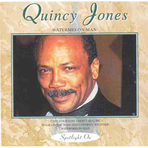 Disco Watermelon Man de Quincy Jones