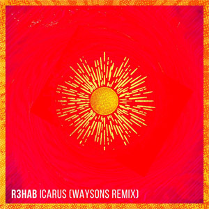 Disco Icarus (Waysons Remix) de R3hab