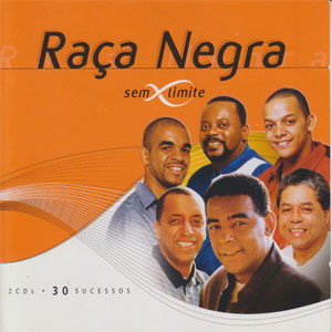 Disco 30 Sucessos de Raca Negra