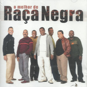 Disco O Melhor De Raça Negra de Raca Negra