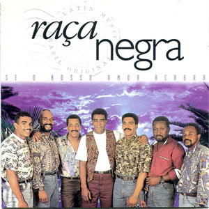 Disco Se O Nosso Amor Acabar de Raca Negra