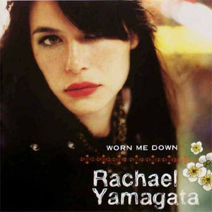 Disco Worn Me Down de Rachael Yamagata