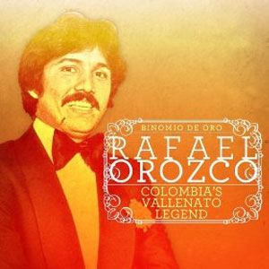 Disco Rafael Orozco Colombia's Vallenato Legend de Rafael Orozco