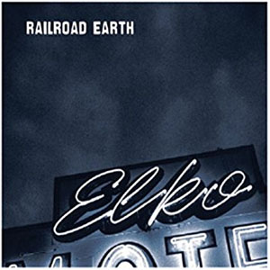 Disco Elko de Railroad Earth