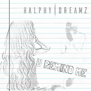 Disco U Remind Me de Ralphy Dreamz