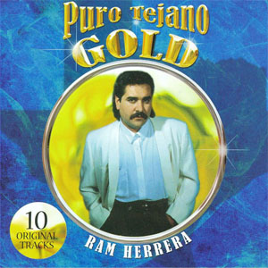 Disco Puro Tejano Gold de Ram Herrera