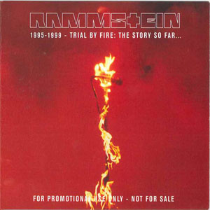 Disco 1995-1999 - Trial By Fire: The Story So Far... de Rammstein