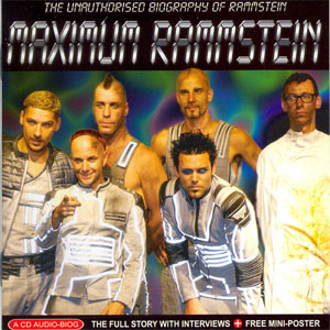 Disco Maximum Rammstein (The Unauthorised Biography Of Rammstein) de Rammstein