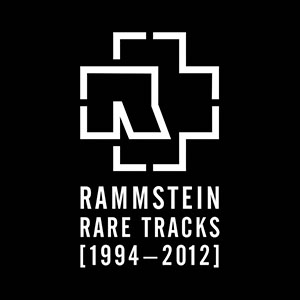 Disco Raritaten (1994-2012) de Rammstein